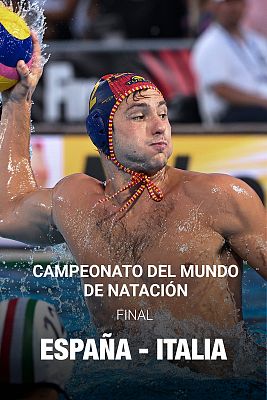 Campeonato del Mundo. Final (M): España - Italia