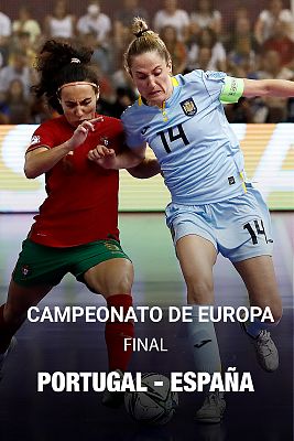 Campeonato de Europa Femenino Final: Portugal - España