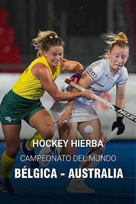 Campeonato del Mundo Femenino: Bélgica - Australia