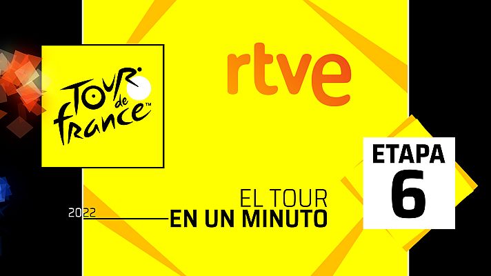 Tour de Francia - Tour 2022 | #ElTourEnUnMinuto: Etapa 6