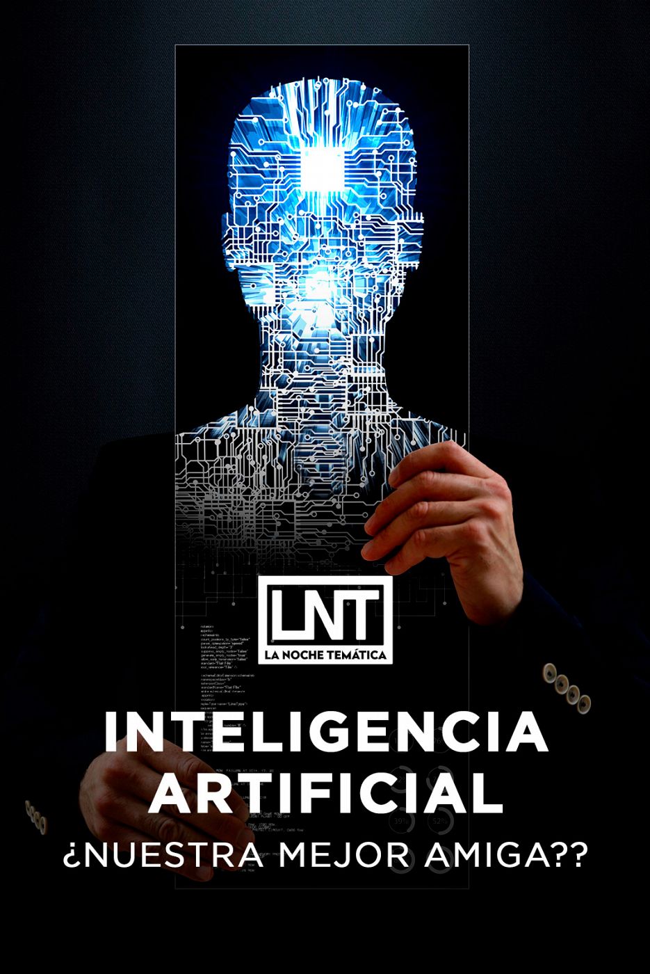 La noche temática - Inteligencia Artificial, ¿nuestra mejor amiga?