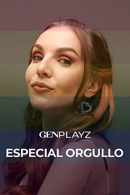 Especial Gen Playz Orgullo 2022