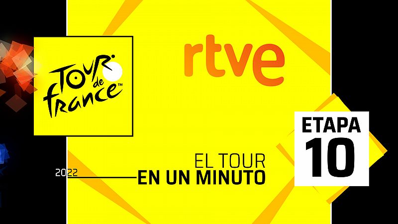 Tour 2022 | #ElTourEnUnMinuto: Etapa 10 - ver ahora