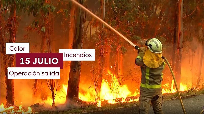 La ola de calor dificulta la operación salida y agrava los incendios