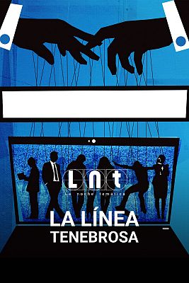 La noche temática - La línea tenebrosa