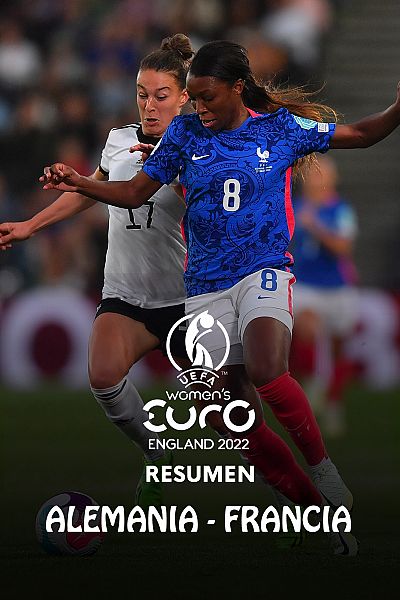 Eurocopa 2022 | Resumen y goles del Alemania 2-1 Francia