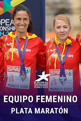  - España gana la medalla de plata por equipos en el maratón femenino del Europeo de Atletismo