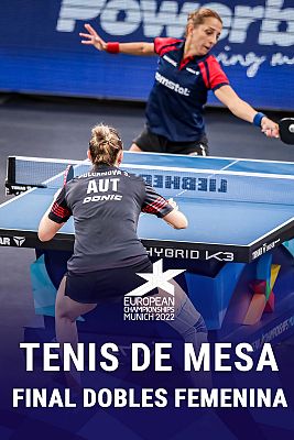 Tenis de mesa - Campeonato de Europa. Final dobles femenina