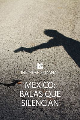 México: balas que silencian