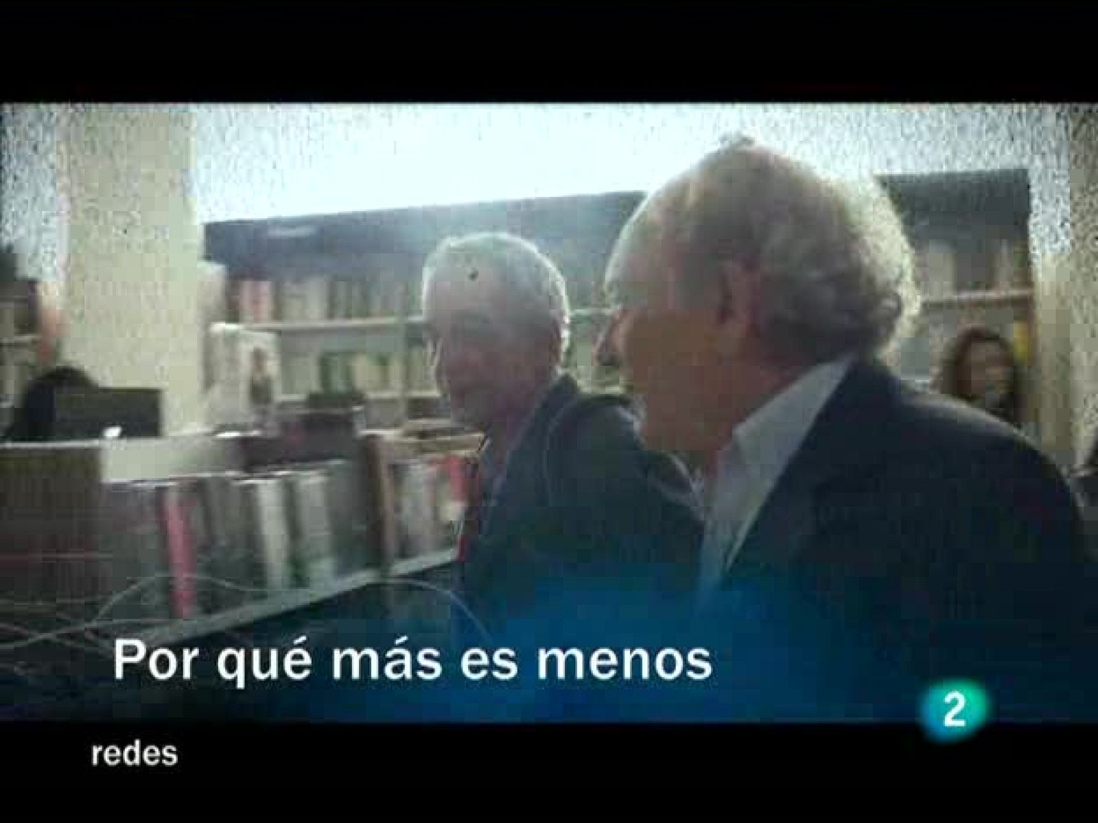 Redes (13/01/10): Porque más es menos