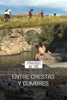 Comando Actualidad - Entre crestas y cumbres