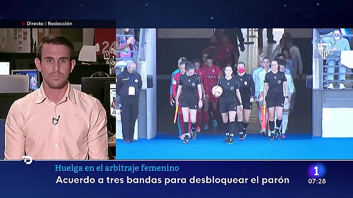 Telediario Matinal - Las árbitras desconvocan su huelga tras alcanzar un acuerdo