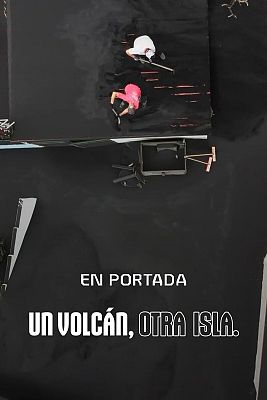En portada - Un volcán, otra isla