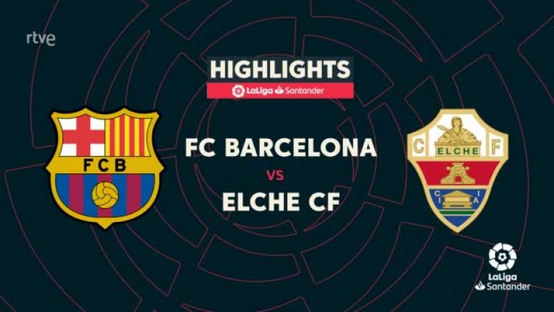 LaLiga | Barcelona 3-0 Elche. Resumen 6ª jornada - ver ahora