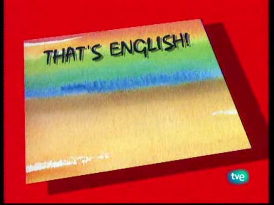 That's English - Módulo 2 - Unidad 1 - Programa 1