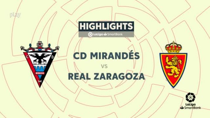 Mirandés-Zaragoza, resumen 7ª jornada de Liga | Segunda
