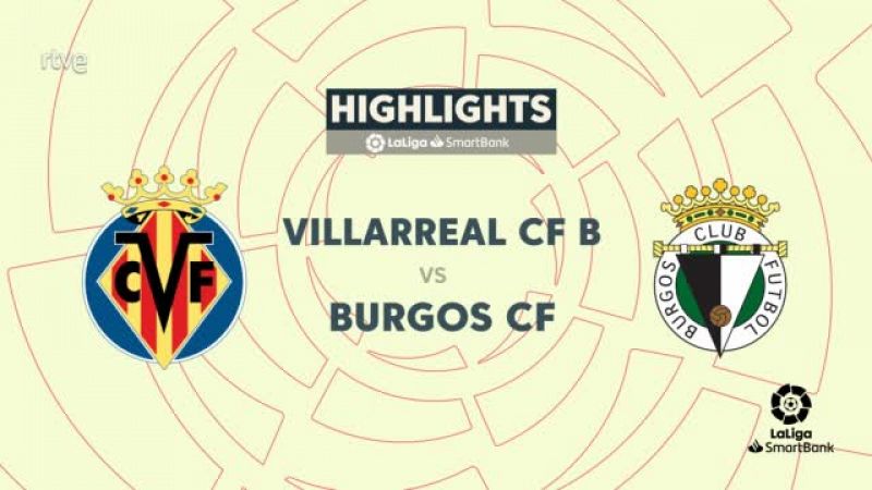 Villarreal B - Burgos, resumen 8� jornada de Liga | Segunda