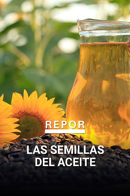 Repor - Las semillas del aceite