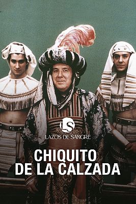 Lazos de sangre - Chiquito de la Calzada