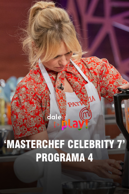 MasterChef Celebrity: Programa 4