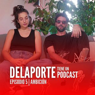 Delaporte tiene un podcast