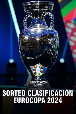 Fútbol - Sorteo Clasificación Eurocopa 2024