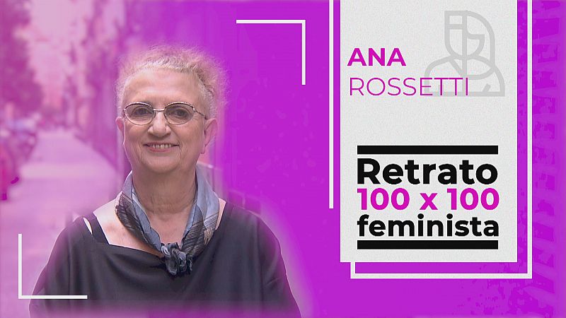 Retrato 100x100 feminista: Ana Rossetti, escritora