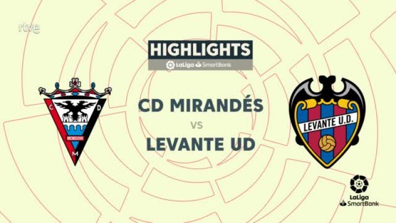 Mirandés-Levante: resumen del partido de la 10ª jornada Segunda División -- Ver ahora