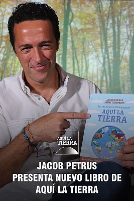 Jacob Petrus y el nuevo libro de 'Aquí la Tierra'