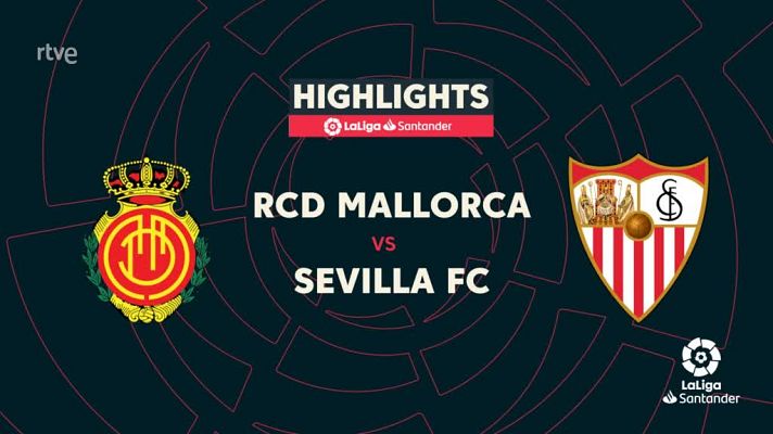 Resúmenes de LaLiga - Mallorca-Sevilla: resumen del partido de la 9ª jornada Liga 