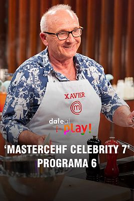 MasterChef Celebrity: Programa 6