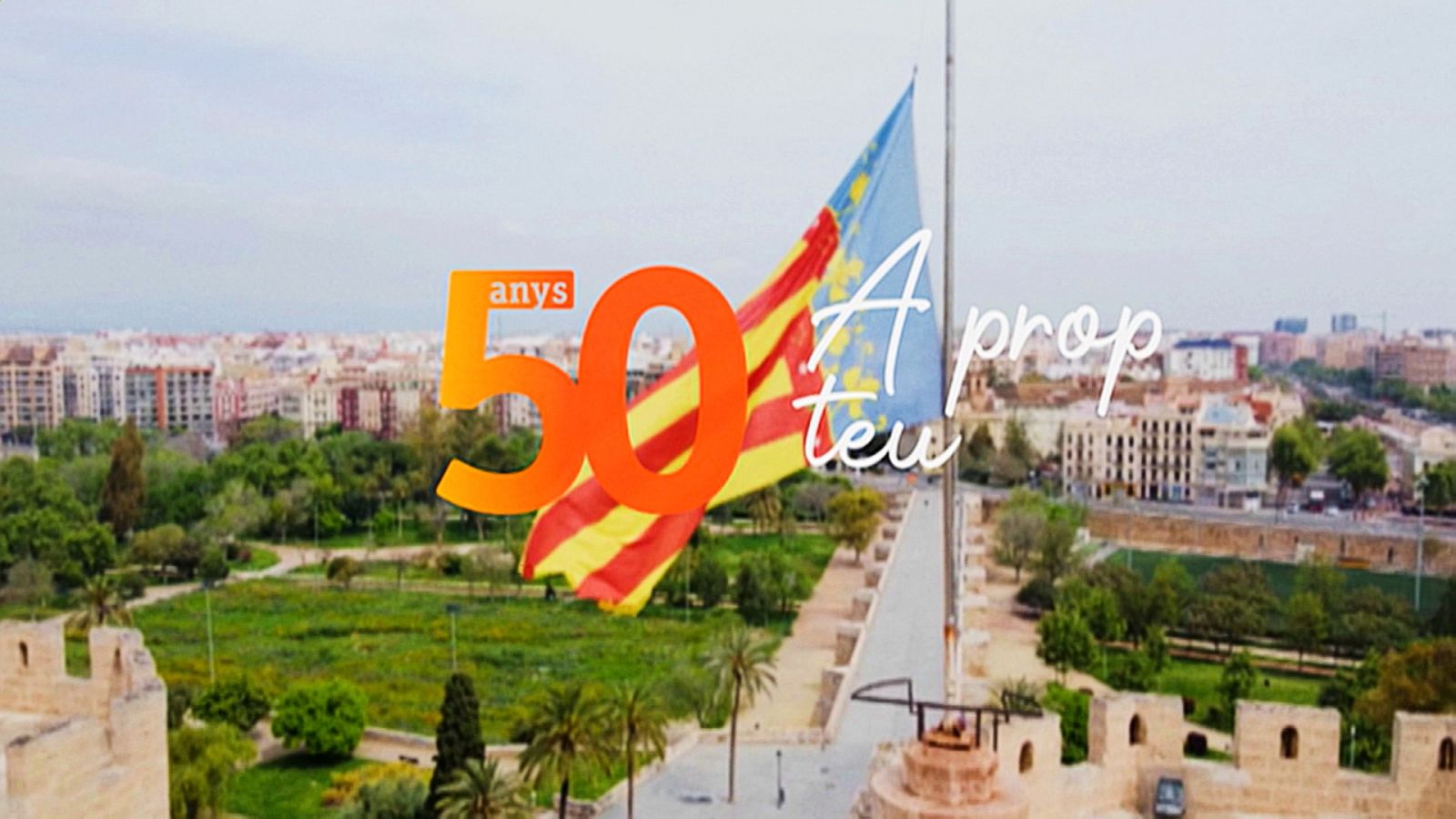 Especial 50 aniversari TVE Comunitat Valenciana