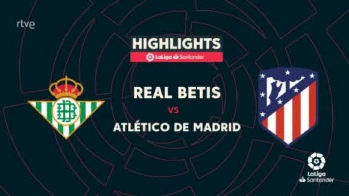 Betis - Atlético de Madrid: resumen del partido de la 11ª jornada Liga 