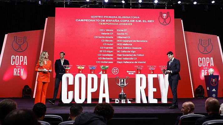 Copa del Rey. Sorteo