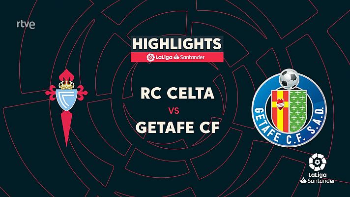 Celta-Getafe: resumen partido de la 11ª jornada Liga