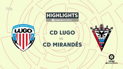 Lugo-Mirandés: resumen del partido de la 13ª jornada Segunda División -- Ver ahora