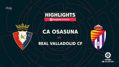 Osasuna-Valladolid: resumen del partido de la 12ª jornada de Liga -- Ver ahora