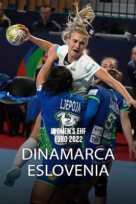 Campeonato de Europa femenino: Dinamarca - Eslovenia