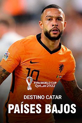 Destino Catar - Así es Países Bajos, que busca su primer Mundial