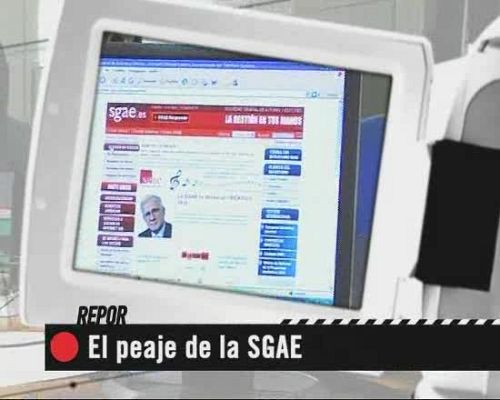 Repor - "El peaje de la SGAE"
