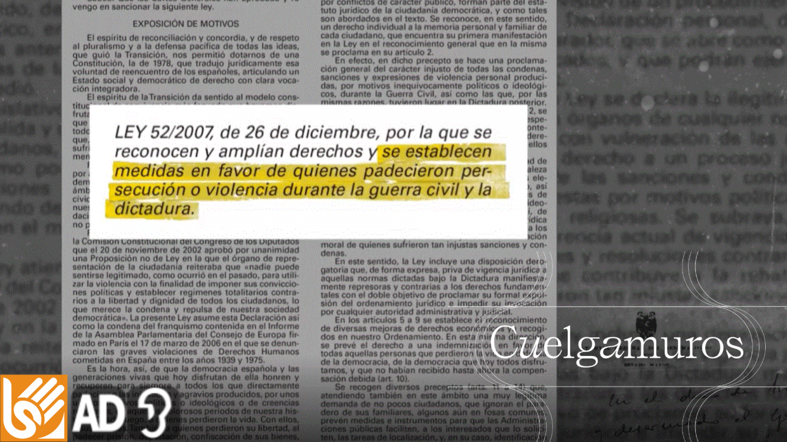 12 CUELGAMUROS (accesibilidad LSE) [2007] Ley de Memoria 52/2007 | Ver