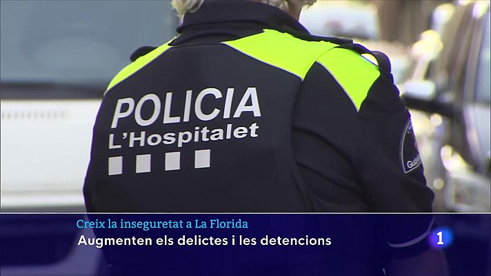 Creix la inseguretat a La Florida: augmenten els delictes i les detencions