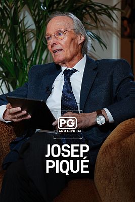 Plano general - Josep Piqué