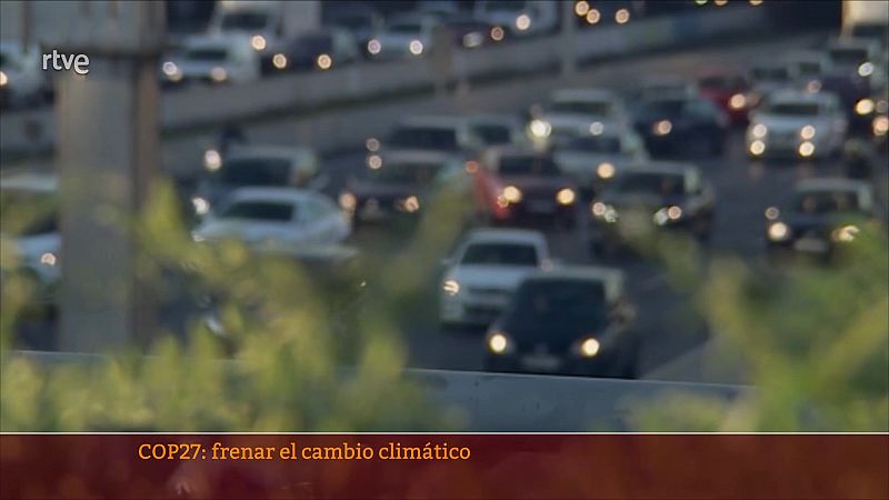 Parlamento -El reportaje - COP27: frenar el cambio climático - 12/11/2022