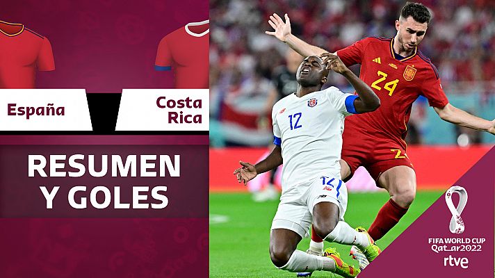 Resúmenes Copa Mundial de la FIFA Catar 2022 - España - Costa Rica: resumen y goles