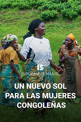 Informe Semanal - Protegidas por un nuevo sol