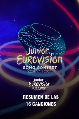 Eurovisión Junior - Las 16 canciones de Eurovisión Junior 2022