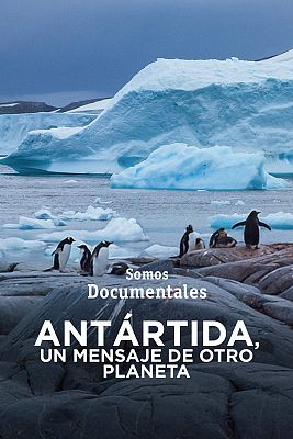 Antártida: un mensaje de otro planeta