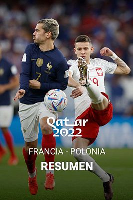 Resúmenes Copa Mundial de la FIFA Catar 2022 - Francia - Polonia: Resumen y goles