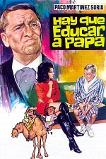 Poster de Hay que educar a papá